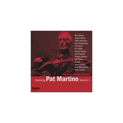 Alternative Guitar Summit - Honoring Pat Martino Vol. 1 (CD)