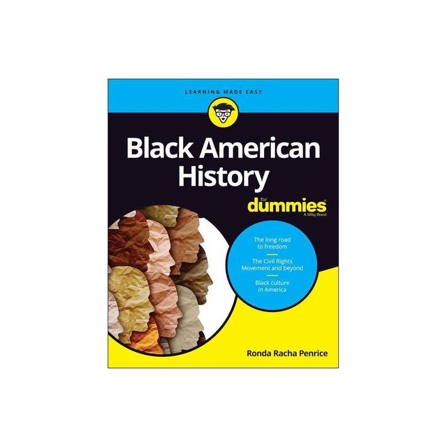 Black American History for Dummies - by Ronda Racha Penrice (Paperback)