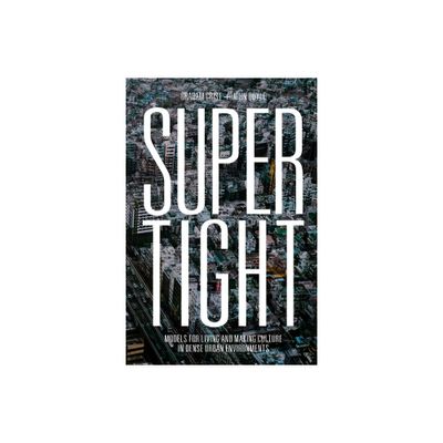 Supertight - by Graham Crist & John Doyle (Hardcover)