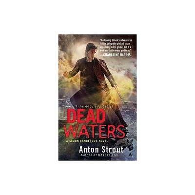 Dead Waters - (Simon Canderous Novel) by Anton Strout (Paperback)