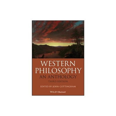 Western Philosophy - (Blackwell Philosophy Anthologies) 3rd Edition by John G Cottingham (Paperback)