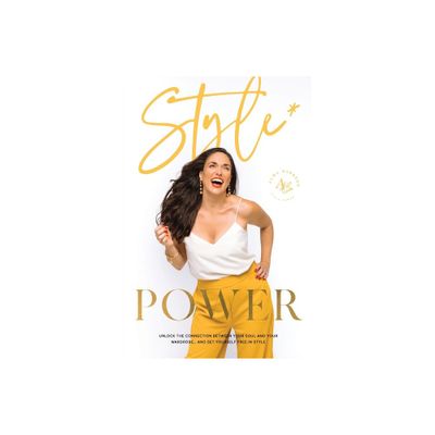 Style Power - by Alma Barrero (Paperback)