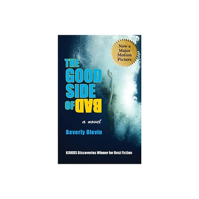 The Good Side of Bad - by Beverly Olevin (Paperback)