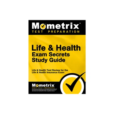 Life & Health Exam Secrets Study Guide