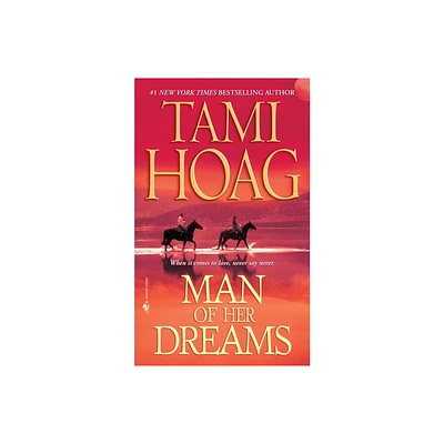 Man of Her Dreams - (Quaid Horses) by Tami Hoag (Paperback)