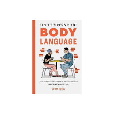 Understanding Body Language - by Scott Rouse (Paperback)