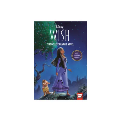 Disney Wish: The Deluxe Graphic Novel - by Random House Disney (Hardcover)