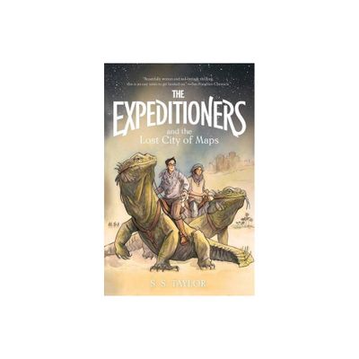 The Expeditioners and the Lost City of Maps - by S S Taylor (Paperback)