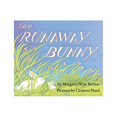 The Runaway Bunny (Subsequent) by Margaret Wise Brown (Board Book)