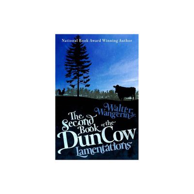 The Second Book of the Dun Cow - (Books of the Dun Cow) by Walter Wangerin (Paperback)