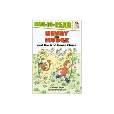 Henry and Mudge and the Wild Goose Chase - (Henry & Mudge) by Cynthia Rylant (Paperback)