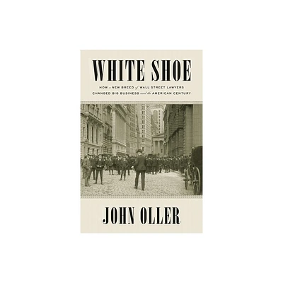 White Shoe - by John Oller (Paperback)