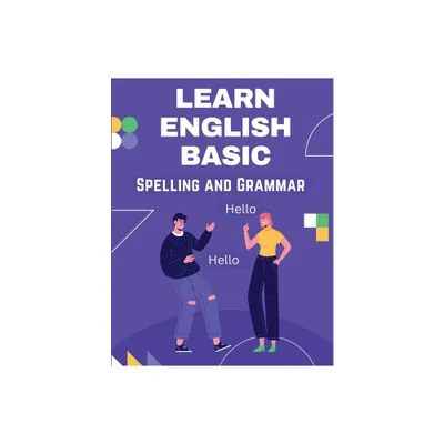 Learn English Basic - Spelling and Grammar - by Frank J Anderson (Paperback)