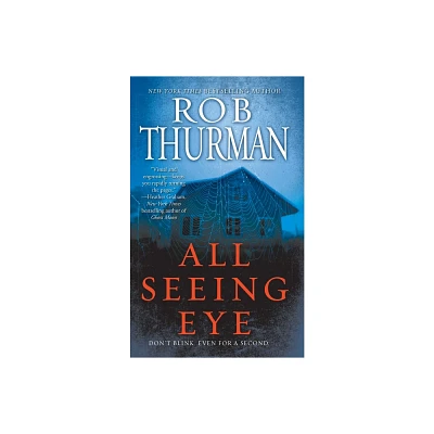 All Seeing Eye - by Rob Thurman (Paperback)