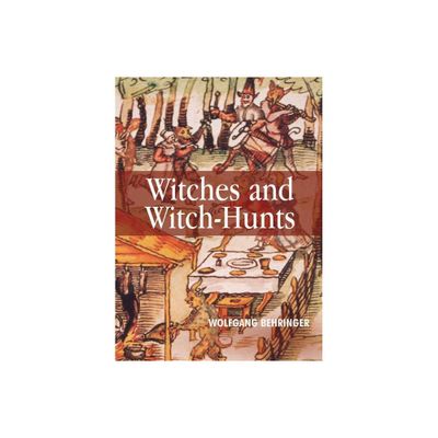 Witches and Witch-Hunts