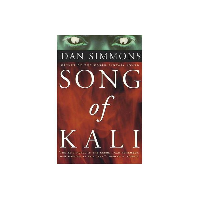 Song of Kali - by Dan Simmons (Paperback)