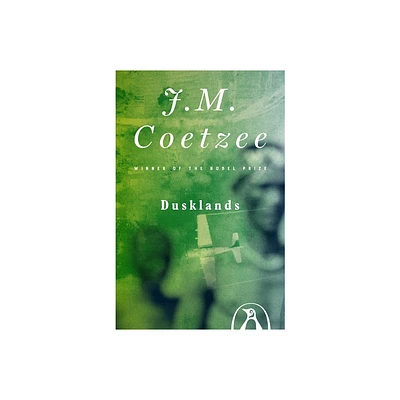 Dusklands - by J M Coetzee (Paperback)