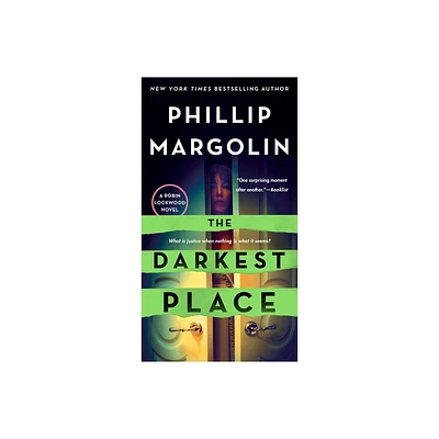 The Darkest Place - (Robin Lockwood) by Phillip Margolin (Paperback)