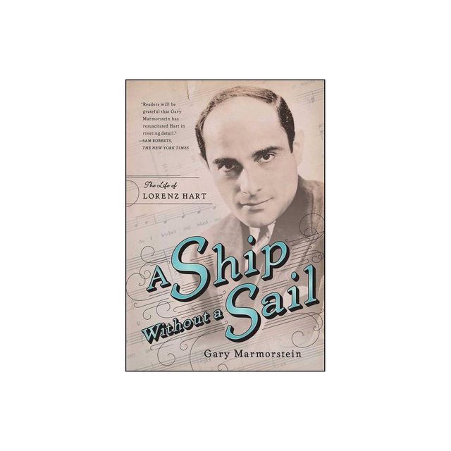 Ship Without a Sail - by Gary Marmorstein (Paperback)