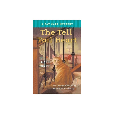 Tell Tail Heart - (Cat Cafe Mystery) by Cate Conte (Paperback)