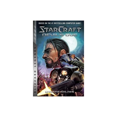 Starcraft II: The Devils Due - by Christie Golden (Paperback)