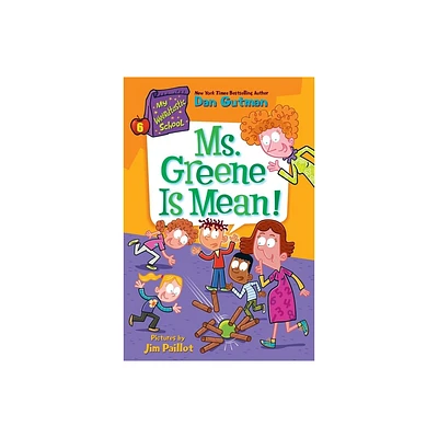 My Weirdtastic School #6: Ms. Greene Is Mean