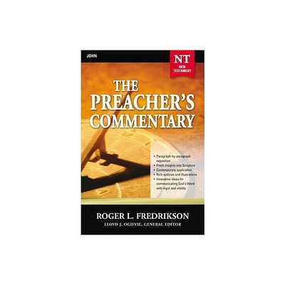 The Preachers Commentary - Vol. 27: John - by Roger Fredrikson (Paperback)