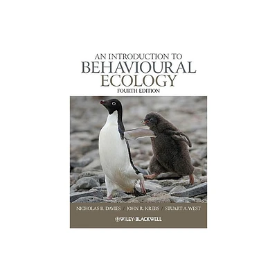 An Introduction to Behavioural Ecology - 4th Edition by Nicholas B Davies & John R Krebs & Stuart a West (Paperback)