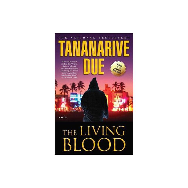 The Living Blood - by Tananarive Due (Paperback)