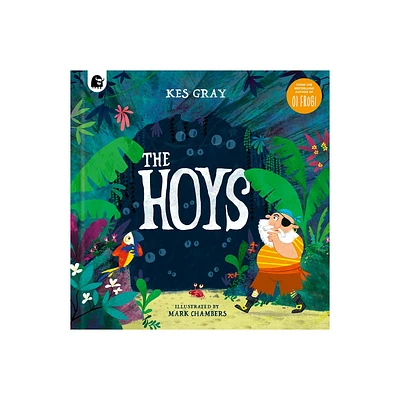 The Hoys - by Kes Gray (Hardcover)