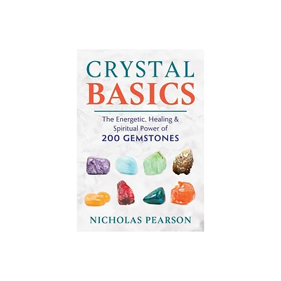 Crystal Basics - by Nicholas Pearson (Paperback)