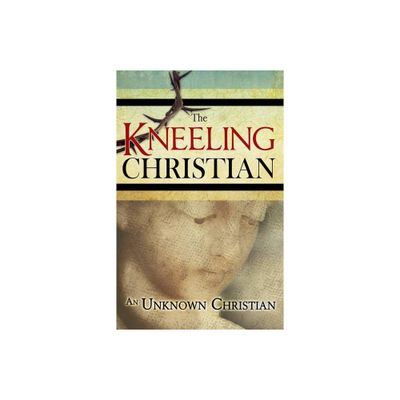 The Kneeling Christian