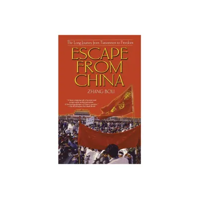 Escape from China - by Zhang Boli (Paperback)