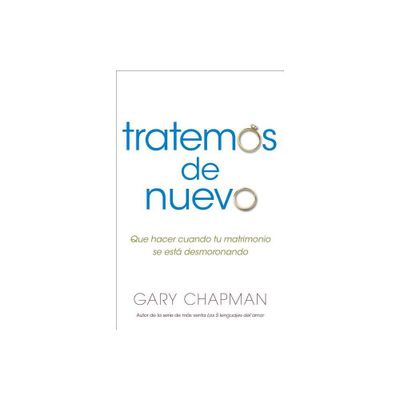 Intentemos de Nuevo - by Gary Chapman (Paperback)