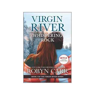 Whispering Rock - (Virgin River Novel) by Robyn Carr (Paperback)