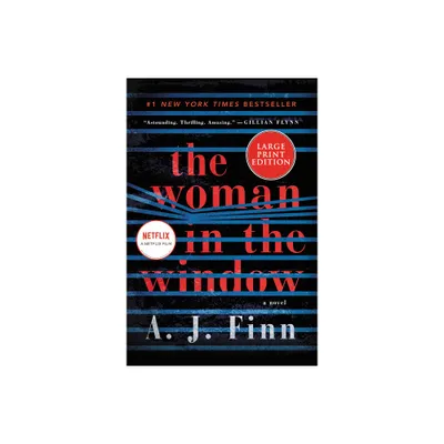 The Woman in the Window - Large Print by A J Finn (Paperback)