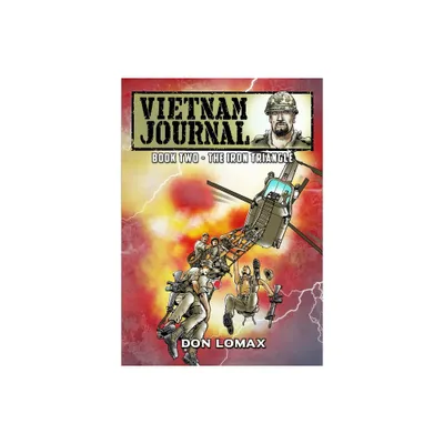 Vietnam Journal - Book 2 - by Don Lomax (Paperback)