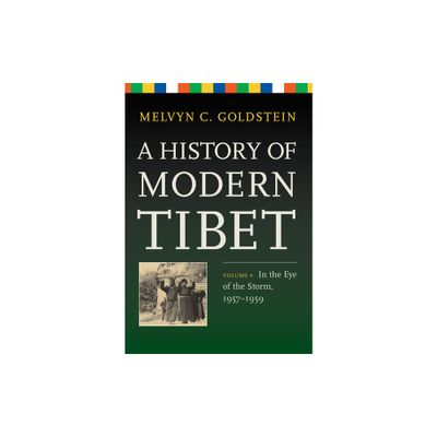 A History of Modern Tibet, Volume 4 - by Melvyn C Goldstein (Hardcover)