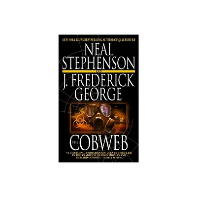 The Cobweb - by Neal Stephenson & J Frederick George (Paperback)