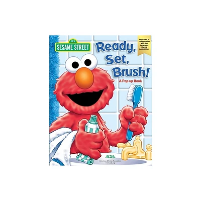 Sesame Street Ready, Set, Brush! a Pop-Up Book - 2nd Edition by Che Rudko (Hardcover)