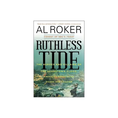 Ruthless Tide - by Al Roker (Paperback)