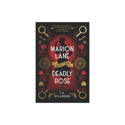 Marion Lane and the Deadly Rose - (Marion Lane Mystery) by T a Willberg (Paperback)