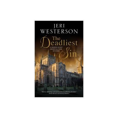 The Deadliest Sin - (Crispin Guest Mystery) by Jeri Westerson (Paperback)