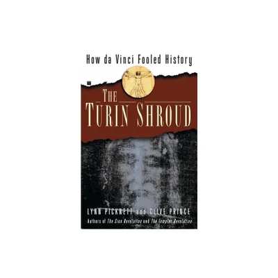 Turin Shroud - by Lynn Picknett & Clive Prince (Paperback)