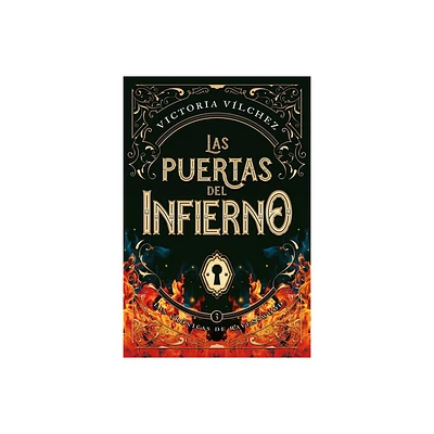 Puertas del Infierno, Las. Crnicas de Ravenswood - Vol.3 - by Victoria Vilchez (Paperback)