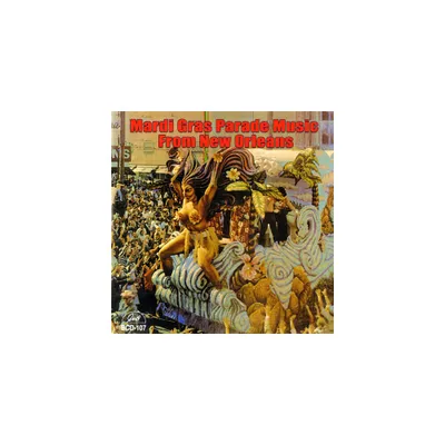 Mardi Gras - Mardi Grad Parade Music from New Orleans / Various (CD)