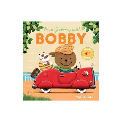 On a Journey with Bobby - (Clavis Music) by Ruth Wielockx (Hardcover)