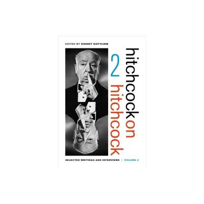 Hitchcock on Hitchcock, Volume 2 - by Alfred Hitchcock (Paperback)