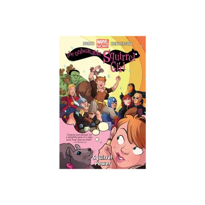 The Unbeatable Squirrel Girl Vol. 1: Squirrel Power - by Ryan North & Steve Ditko & Will Murray (Paperback)