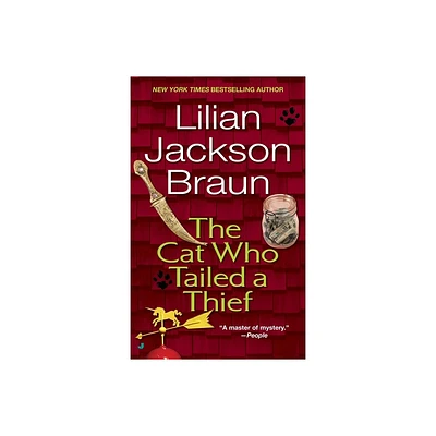 The Cat Who Tailed a Thief - (Cat Who...) by Lilian Jackson Braun (Paperback)